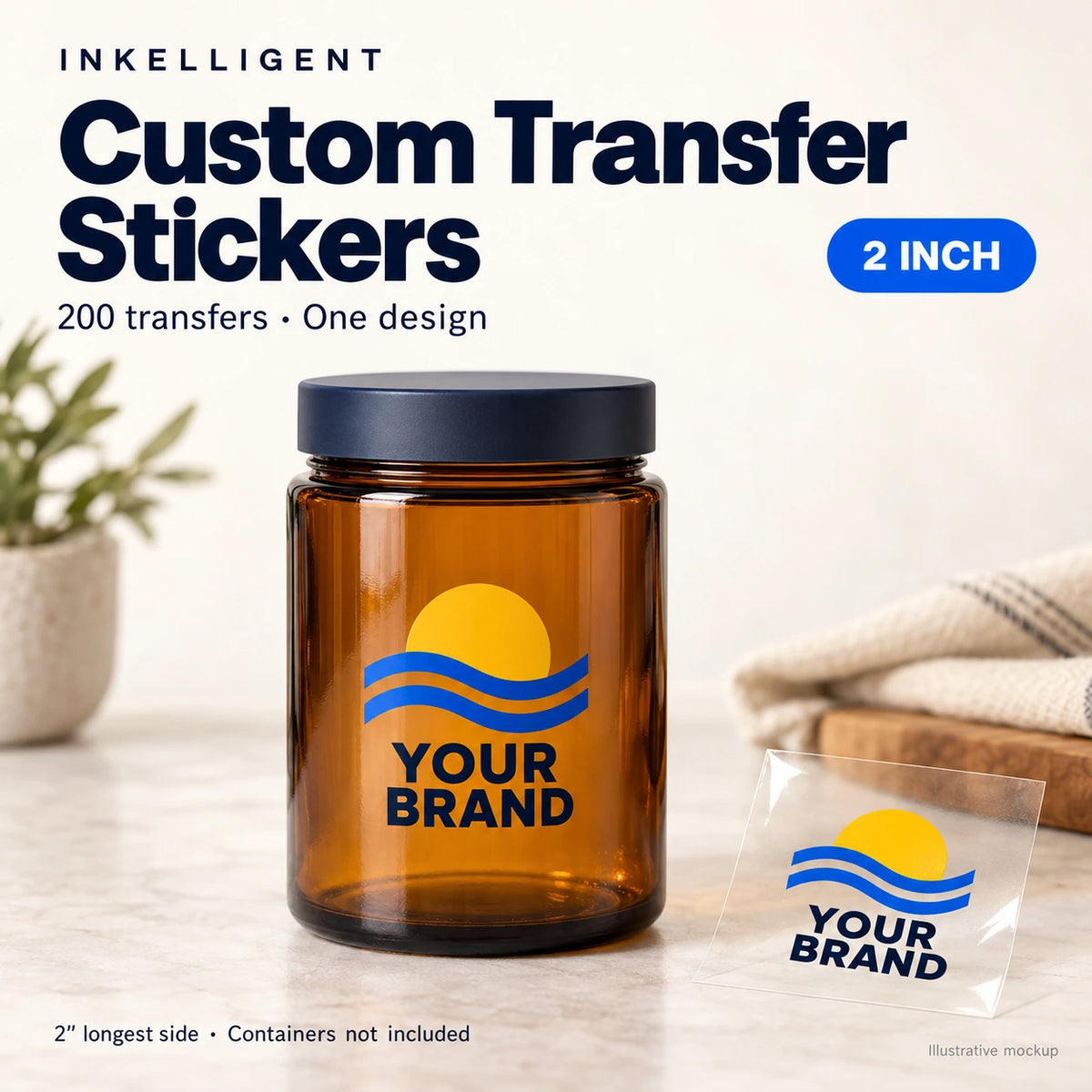 2-inch custom transfer stickers — pack of 200, one design; illustrative mockup, container not included