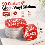 50 custom 6-inch gloss vinyl stickers – 50 pieces, one design