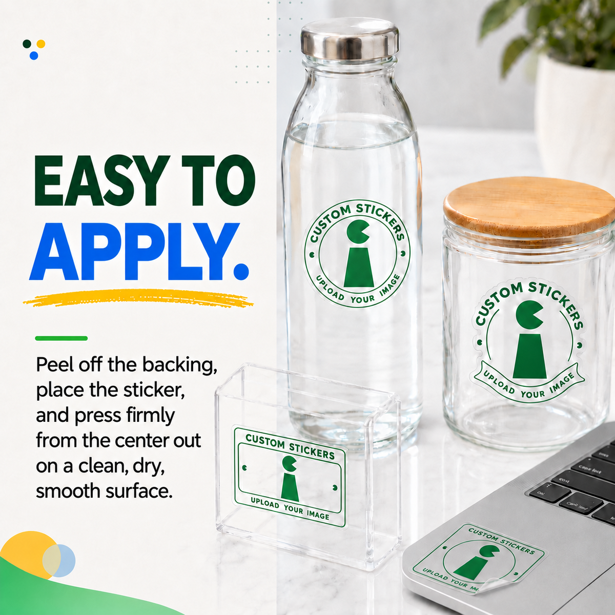 How to apply a clear vinyl sticker: peel, place and press firmly