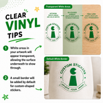 Clear vinyl sticker artwork and white border tips