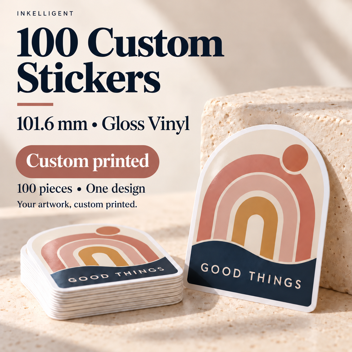 100 custom 4-inch gloss vinyl stickers, GOOD THINGS example design