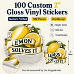 100 custom 2-inch gloss vinyl stickers – 100 pieces, one design