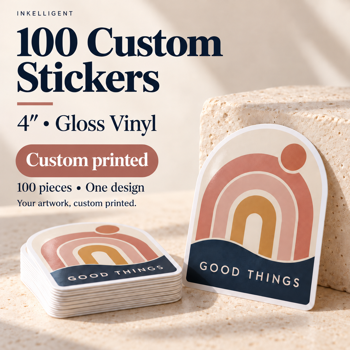 100 custom 4-inch gloss vinyl stickers, GOOD THINGS example design