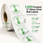 1000 custom 2-inch gloss vinyl roll labels with 2-inch or 3-inch core